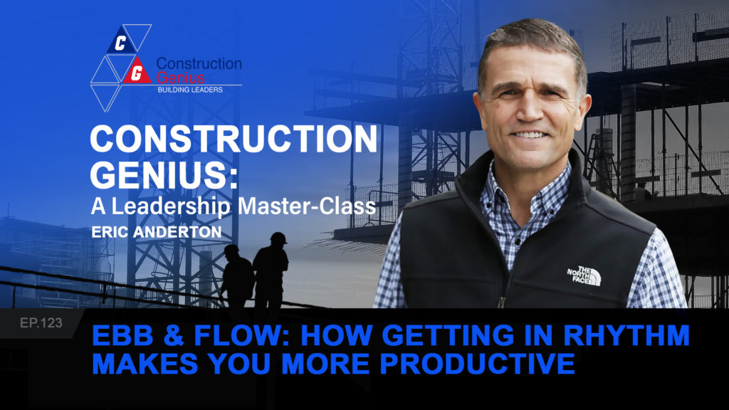 Ebb & Flow How Getting in Rhythm Makes You More Productive