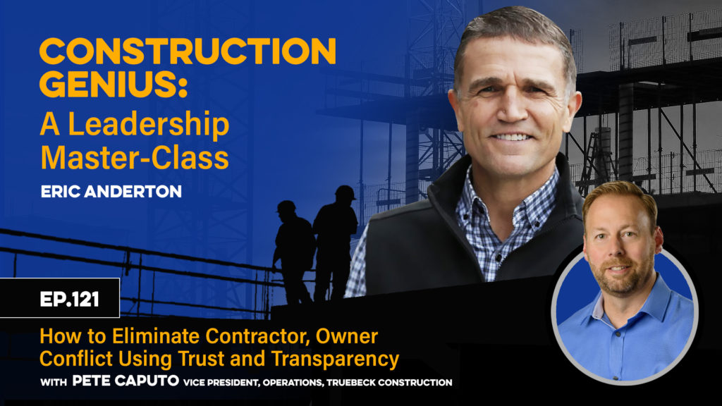 How to Eliminate Contractor, Owner Conflict Using Trust and Transparency YT