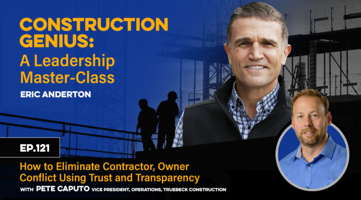 How to Eliminate Contractor, Owner Conflict Using Trust and Transparency YT