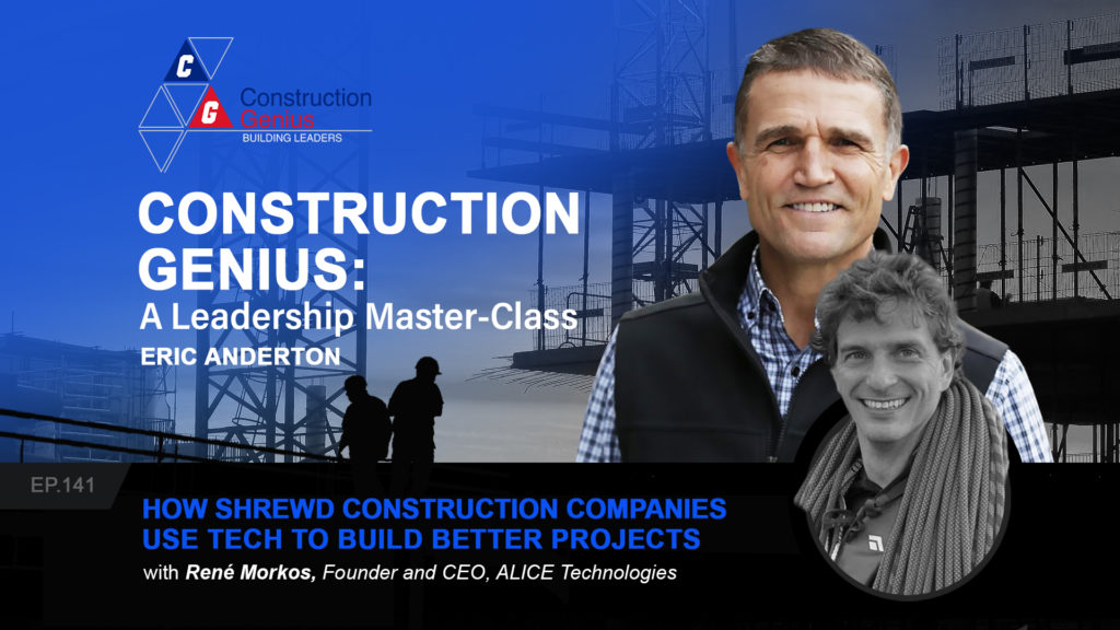 How Shrewd Construction Companies Use Tech to Build Better Projects