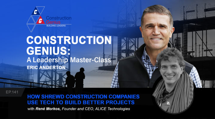 How Shrewd Construction Companies Use Tech to Build Better Projects