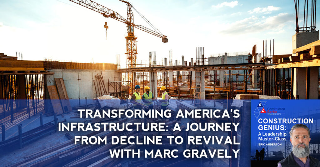 COGE Marc Gravely | America's Infrastructure