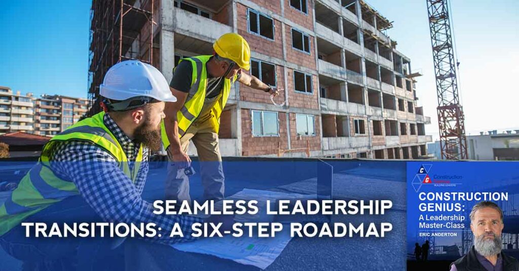 COGE A Six-Step Roadmap | Leadership Transitions
