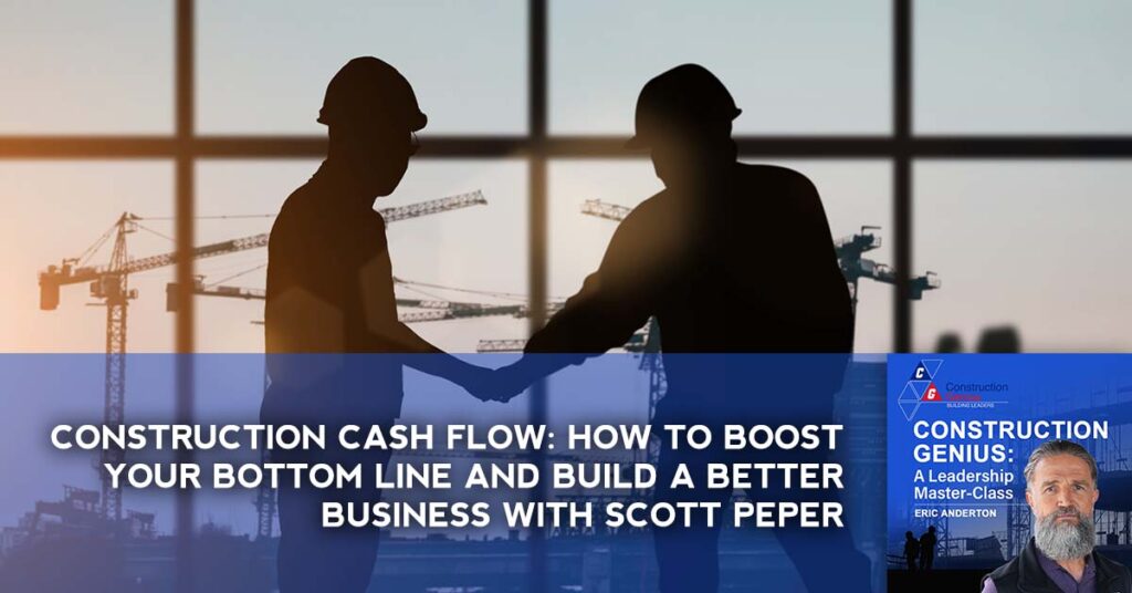 COGE Scott Peper | Construction Cash Flow