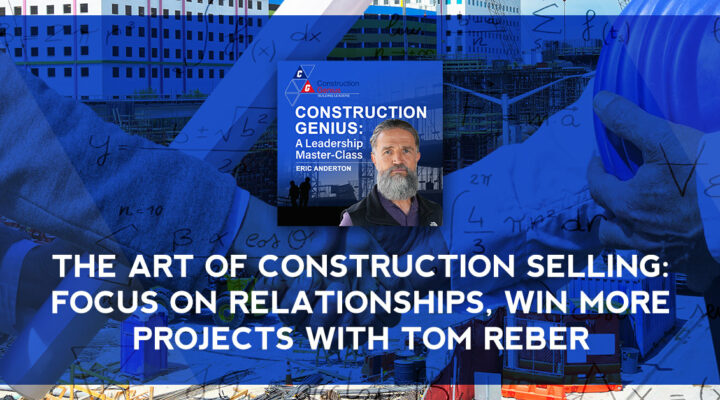 COGE Tom Reber | Construction Selling