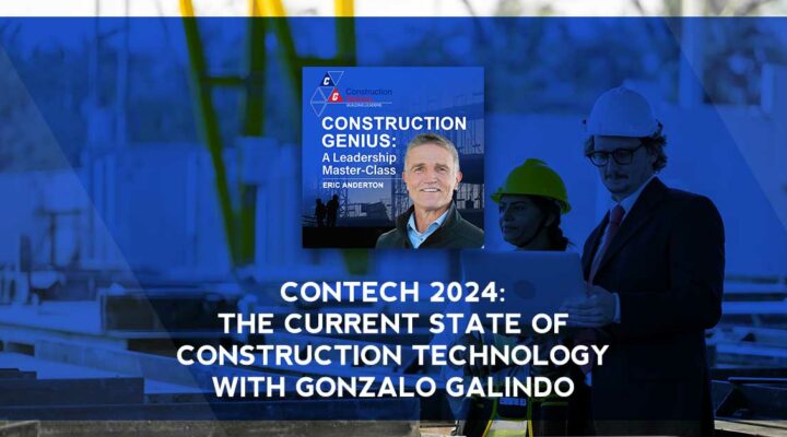 Construction Genius | Gonzalo Galindo | Contech